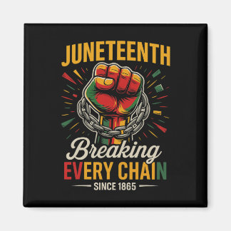 Aimant Juneteenth Brisant Chaque Chaîne Depuis 1865 Liber