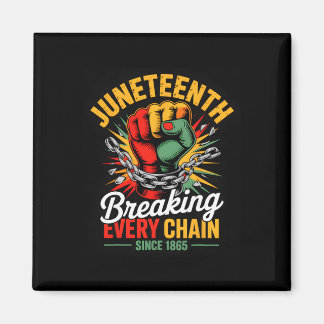 Aimant Juneteenth Brisant Chaque Chaîne Depuis 1865 Liber
