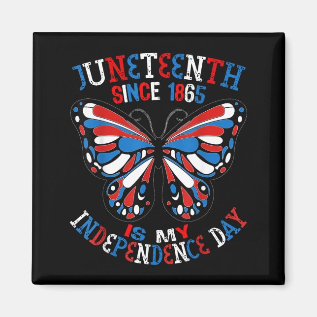 Aimant Juneteenth est le papillon de jour de l'indépendan (Devant)