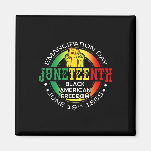 Aimant Juneteenth Liberté Afro-Américaine 1865 Mois de l' (Devant)