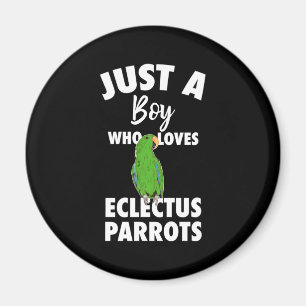 Aimant Just A Girl Who Loves Eclectus Parrot