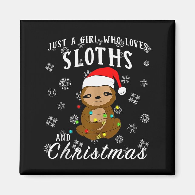 Aimant Just A Girl Who Loves Sloths &amp; Christmas Funny (Devant)