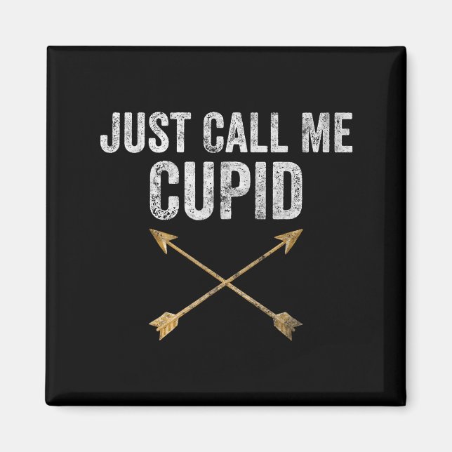 Aimant Just Call Me Cud Shirt Retro Arrow Valentine Day  (Devant)