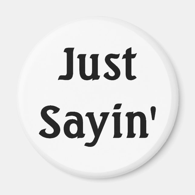 Aimant Juste dire (Devant)