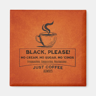 Aimant Juste du café