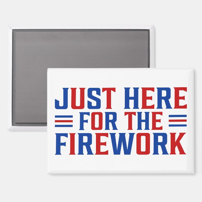 Aimant Juste Ici Pour Le Feu D'Artifice Drôle Pour Deux (Recto/Verso)