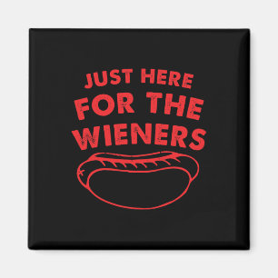 Aimant Juste Ici Pour Les Wieners Funny Hot Dog 4 Juil