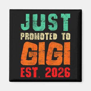 Aimant Juste promu en tant que Gigi Est 2026 Grand-mère v