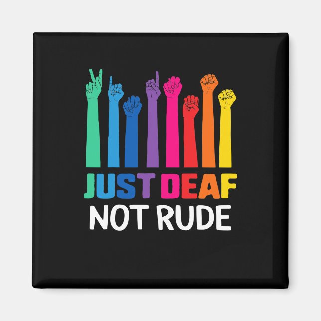 Aimant Juste Sourd Pas Rude Sourde Sensibilisation Ruban  (Devant)
