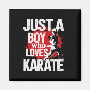 Aimant Juste Un Garçon Qui Aime Karate Arts Martiaux Kara