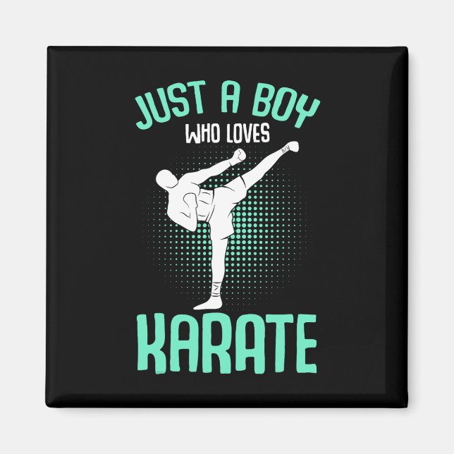 Aimant Juste Un Garçon Qui Aime Karate Kids Garçons (Devant)