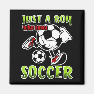 Aimant Juste un garçon qui aime le football Citation pour