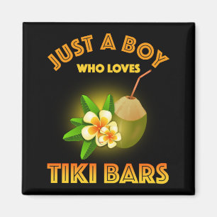 Aimant Juste Un Garçon Qui Aime Les Bars Tiki