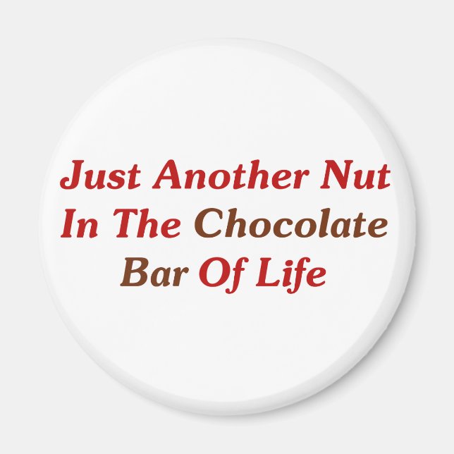 Aimant Juste Une Autre Nuit Dans La Barre De Vie Chocolée (Devant)