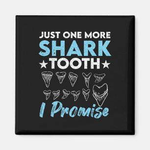 Aimant Juste Une Dent De Requin De Plus Je Promets Funny