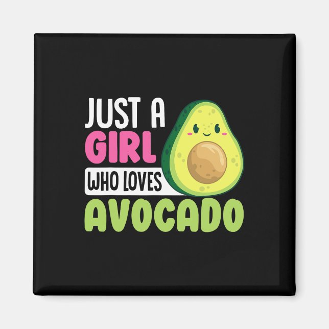 Aimant Juste une fille qui aime Avocado Drôle Nourriture  (Devant)