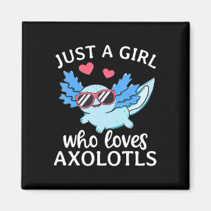 Aimant Juste Une Fille Qui Aime Axolotls Mignonne Kawaii