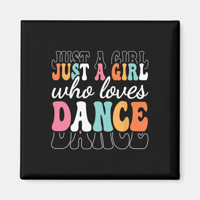 Aimant Juste Une Fille Qui Aime Danser Mignonne Danseur G (Devant)