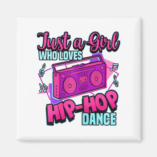 Aimant Juste Une Fille Qui Aime Hip-hop Dance Breakdance  (Devant)