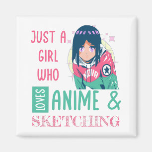 Aimant Juste une fille qui aime l'anime et le dessin