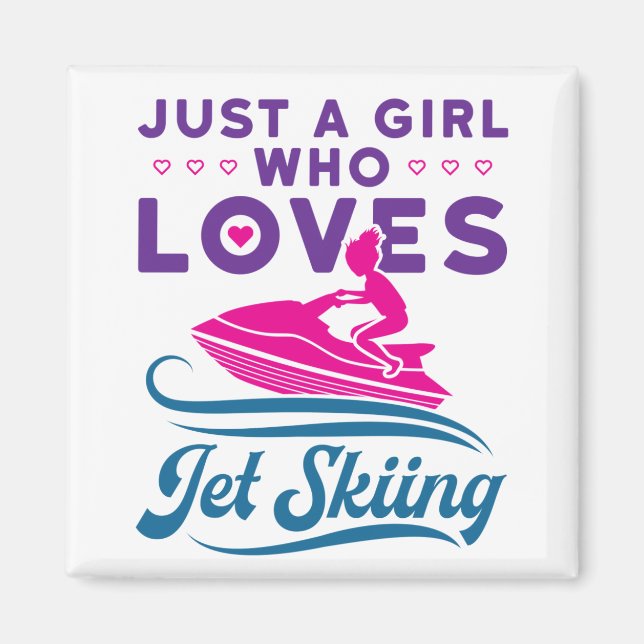 Aimant Juste une fille qui aime le Jet Ski PWC (Devant)
