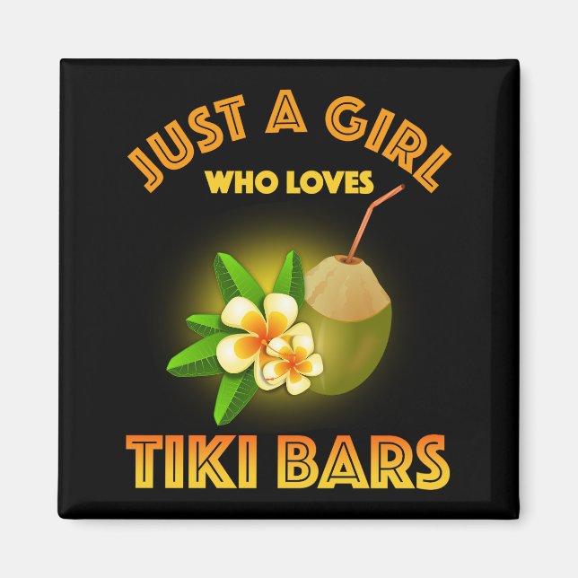 Aimant Juste Une Fille Qui Aime Les Bars Tiki (Devant)