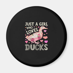 Aimant Juste Une Fille Qui Aime Les Canards Drôle Canard