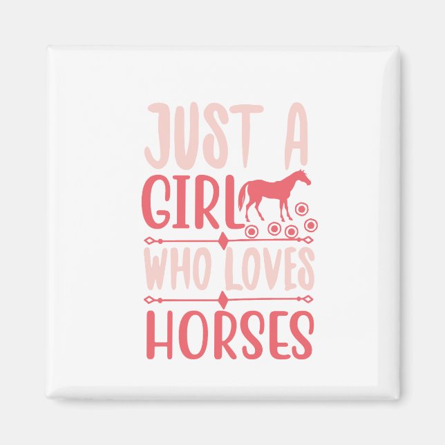 Aimant Juste une fille qui aime les chevaux (Devant)