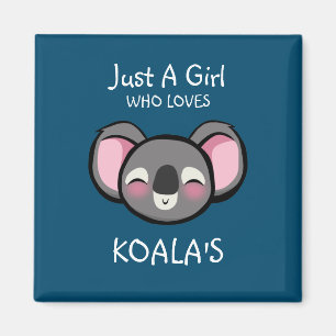 Aimant Juste une fille qui aime les koalas