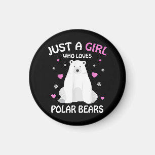 Aimant Juste Une Fille Qui Aime Les Ours Polaires Les Fil