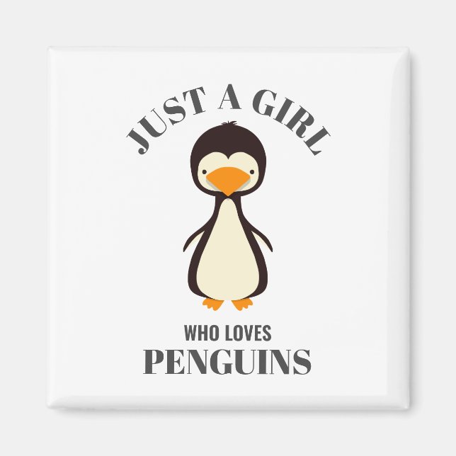 Aimant Juste une fille qui aime les pingouins (Devant)