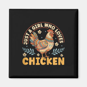 Aimant Juste une fille qui aime les poulets Mignon poulet