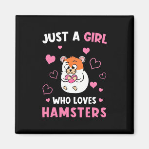 Aimant Juste Une Fille Qui Aime Mes Hamsters