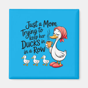 Aimant Juste une maman qui garde les canards en rangée