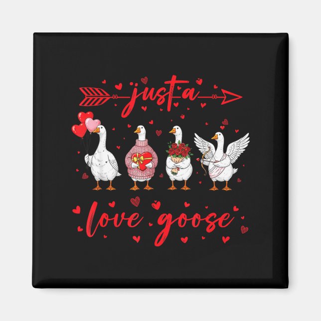 Aimant Juste une oie d'amour drôle Saint Valentin Mignonn (Devant)