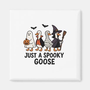 Aimant Juste Une Oie Éffrayante Drôle Halloween Costume i