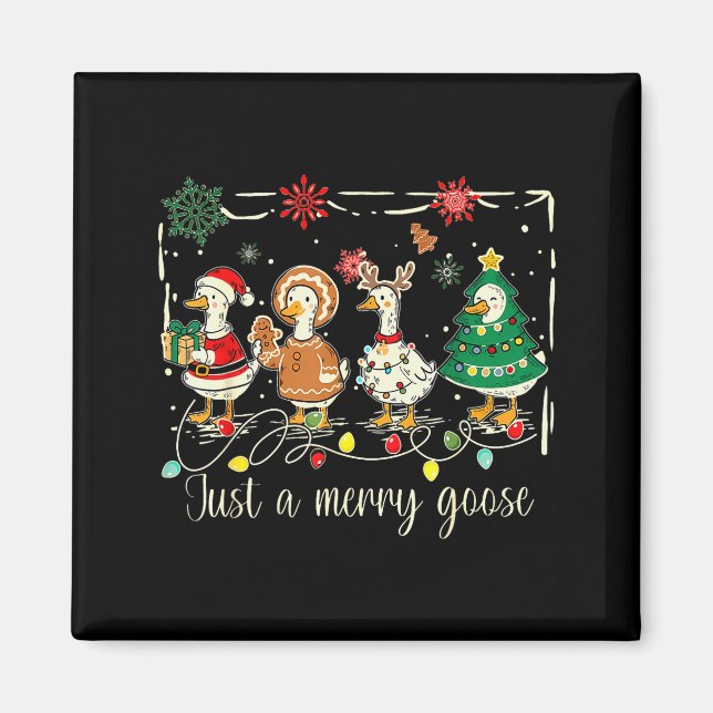Aimant Juste une oie joyeuse drôle d'oie sainte Noël (Devant)