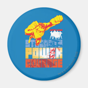 Aimant Justice League Strength. Le pouvoir. Courage. Cara
