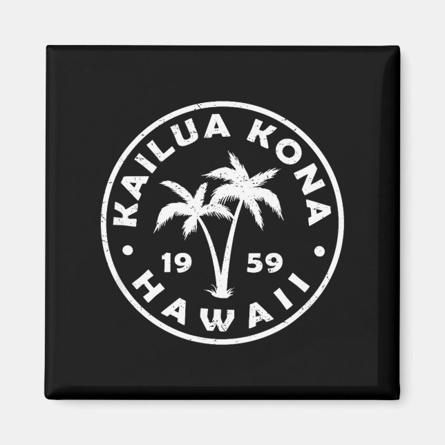 Aimant Kailua-kona Hawaii Palm Tree Mens Womens Girls Boy (Devant)