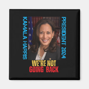 Aimant Kamala Harris Président 2024 Nous ne rentrons pas