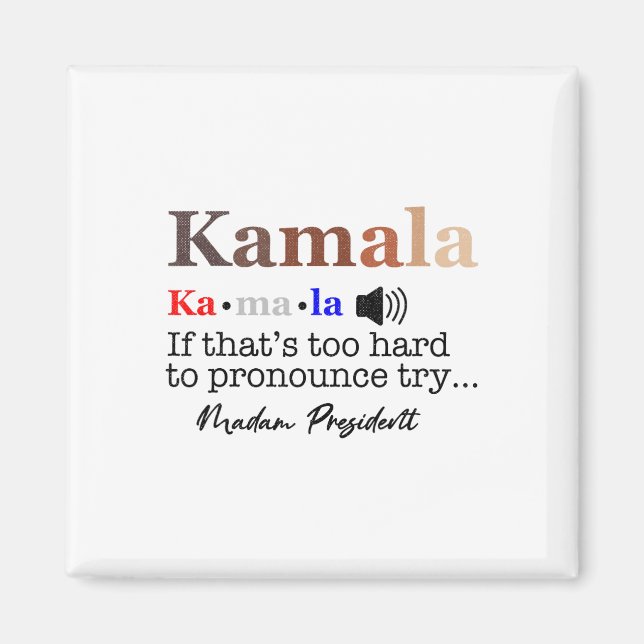 Aimant Kamala Si c'est trop difficile de proclamer Essaye (Devant)