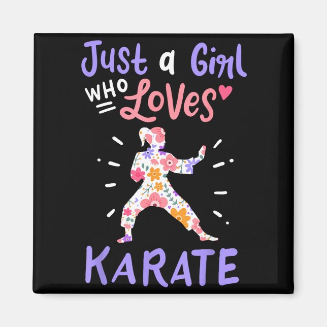 Aimant Karate Juste Une Fille Qui Aime Le Karate Cadeau (Devant)