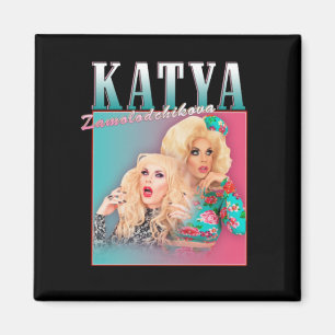 Aimant Katya Zamolodchikova