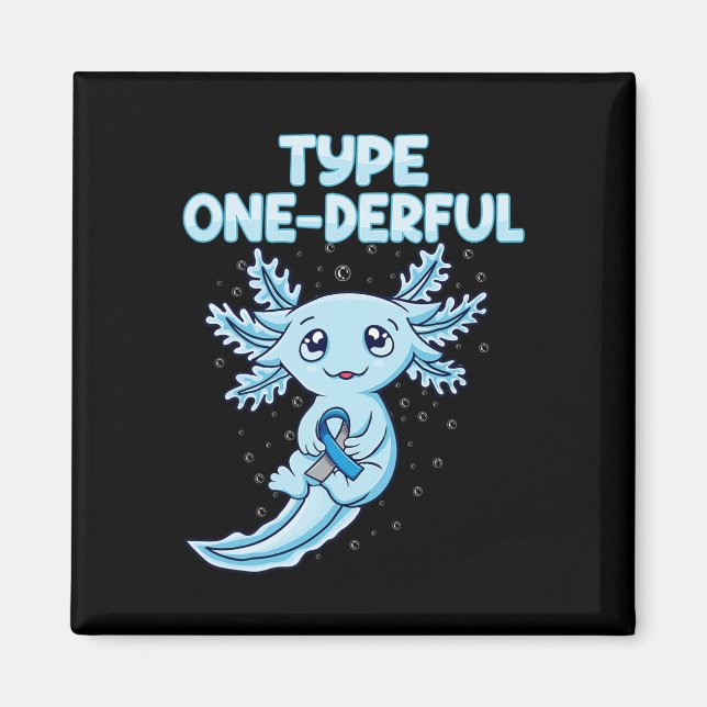 Aimant Kawaii mignon Axolotl Type Onederful T1d Diabetes  (Devant)