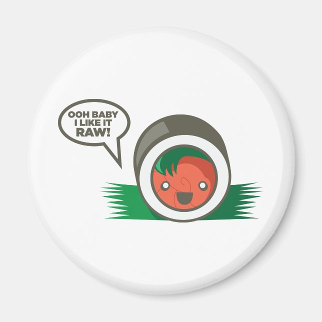 Aimant Kawaii Sushi- Ooh Baby Je l'aime Raw (Devant)
