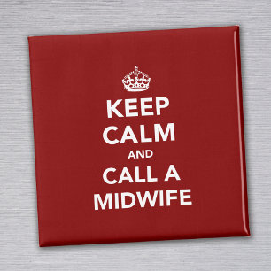 Aimant Keep Calm and Call A Midwife