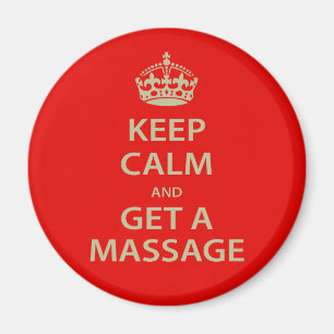 Aimant Keep Calm and Get a massage