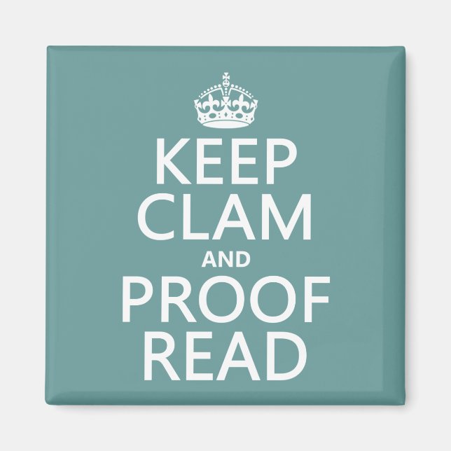 Aimant Keep Calm and Proofread (clam) (any color) (Devant)