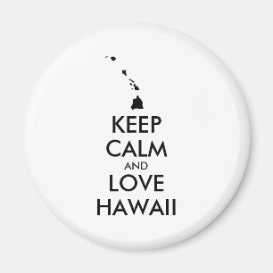 Aimant KEEP CALM et LOVE HAWAII personnalisables
