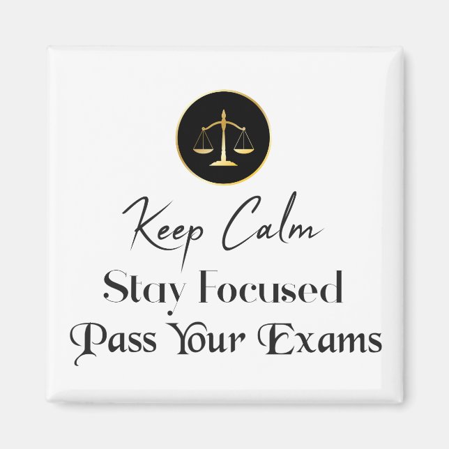 Aimant Keep calm. Restez Concentrés. Passez L'Examen Bar. (Devant)